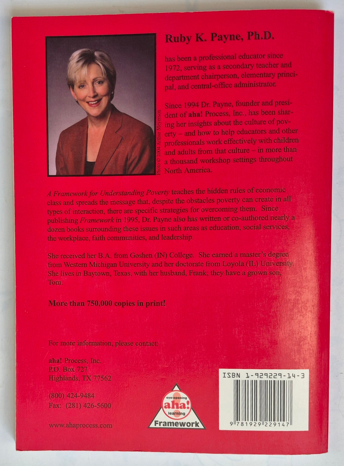 A Framework for Understanding Poverty por Ruby K. Payne (Muy bueno, 1996, Tapa blanda, 207 págs., aha! Press)