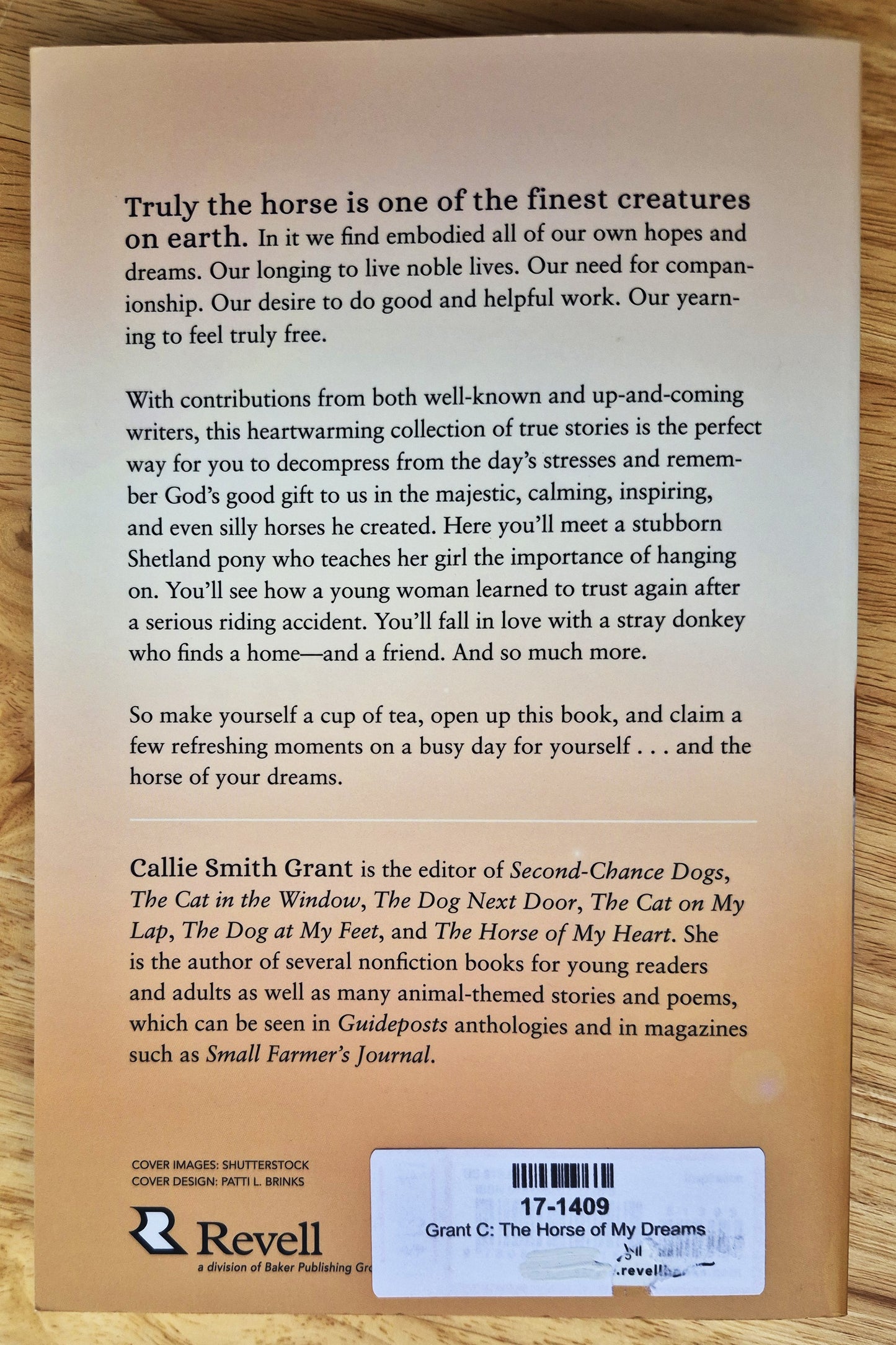 The Horse of My Dreams: True Stories of the Horses We Love por Callie Smith Grant (Nuevo, 2019, Rústica, 224 páginas, Revell)