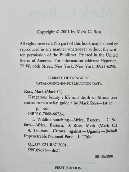 Dangerous Beauty: Life and Death in Africa by Mark C. Ross (Very Good, 2001, Pbk, 322 pgs, Hyperion Books)