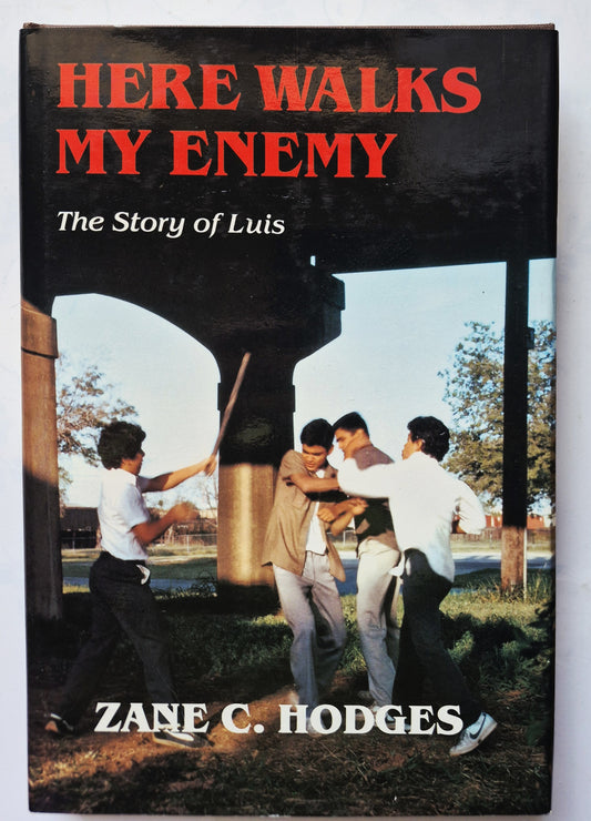 Here Walks My Enemy: The Story of Luis by Zane C. Hodges (Very good, 1982, HC, 199 pgs, Redencion Viva)