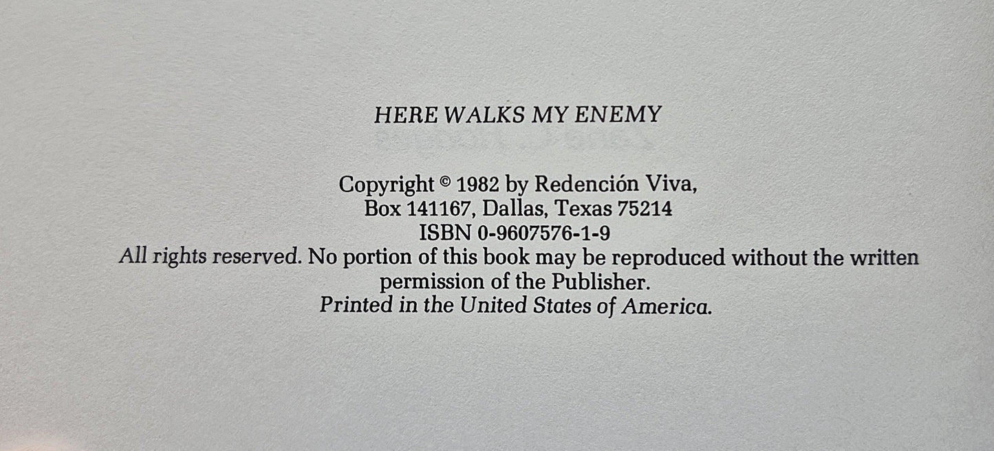 Here Walks My Enemy: The Story of Luis by Zane C. Hodges (Very good, 1982, HC, 199 pgs, Redencion Viva)