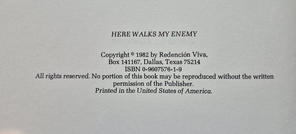 Here Walks My Enemy: The Story of Luis by Zane C. Hodges (Very good, 1982, HC, 199 pgs, Redencion Viva)