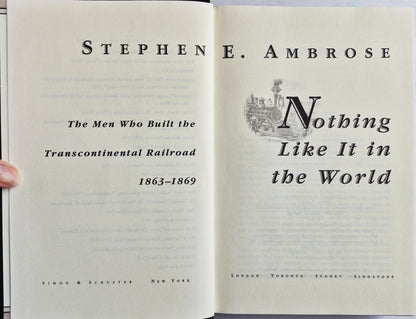 Nothing Like It in the World by Stephen E. Ambrose (Good, 2000, HC, 431 pgs, Simon & Schuster)
