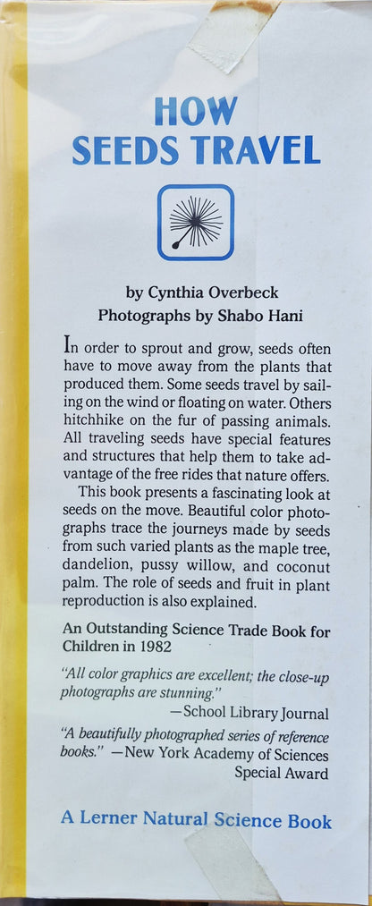 How Seeds Travel by Cynthia Overbeck; Shabo Hani (Very good, 1982, HC, 48 pgs, Lerner Pub. Co.)