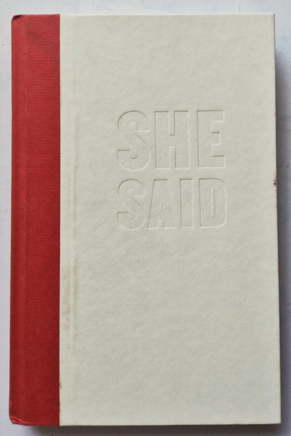 She Said: Breaking the Sexual Harassment Story that Helped Ignite a Movement by Jodi Kantor; Megan Twohey (Good, 2019, HC, 310 pgs, Penguin Press)