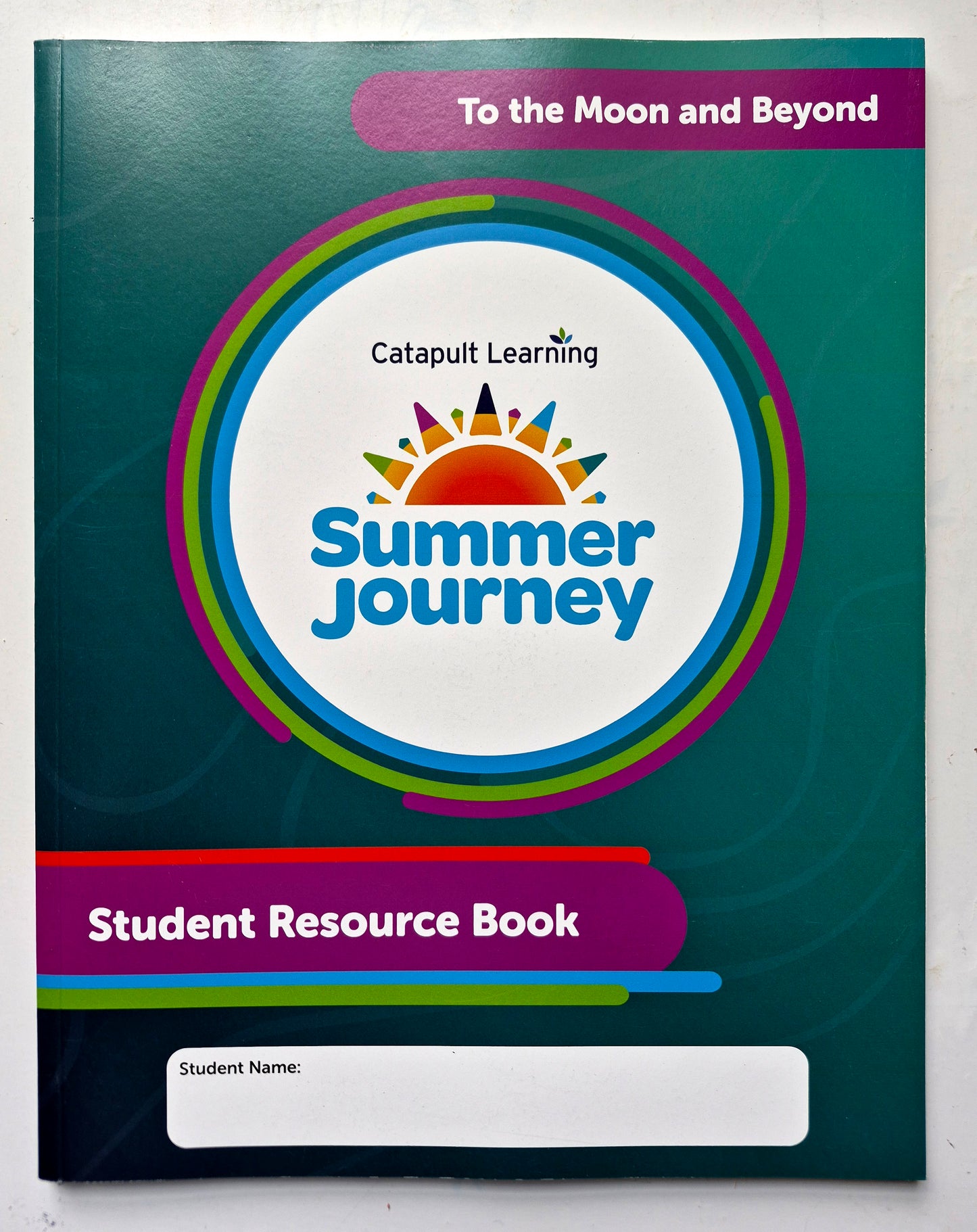To the Moon and Beyond Summer Journey Student Resource Book (New, 2025, Pbk, 88 pgs, Catapult Learning)