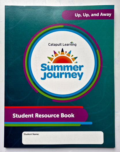 Up, Up, and Away Summer Journey Student Resource Book (New, 2025, Pbk, 67 pgs, Catapult Learning)