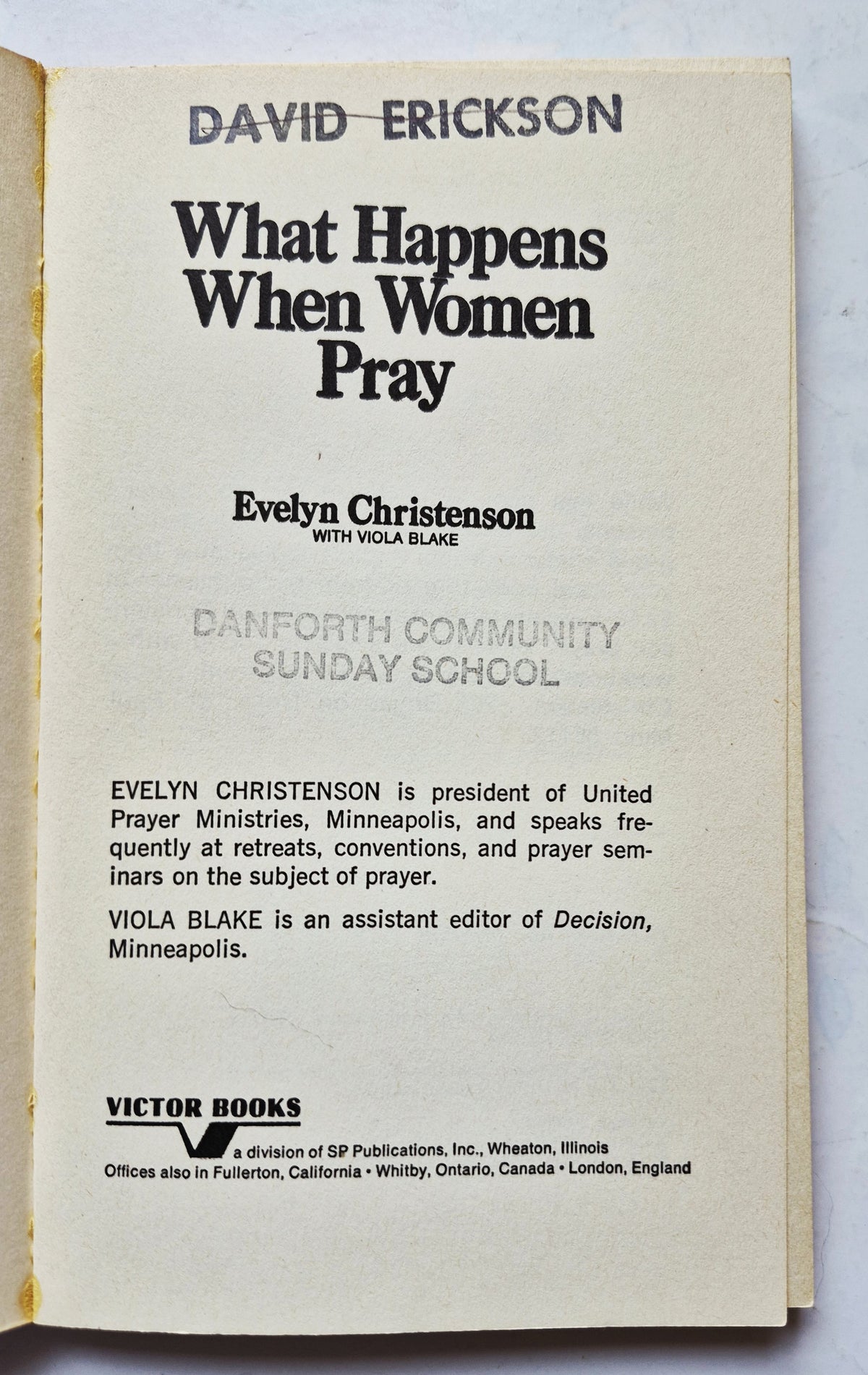 What Happens When Women Pray von Evelyn Christenson (Sehr gut, 1975, Tb, 144 Seiten, Victor Books)