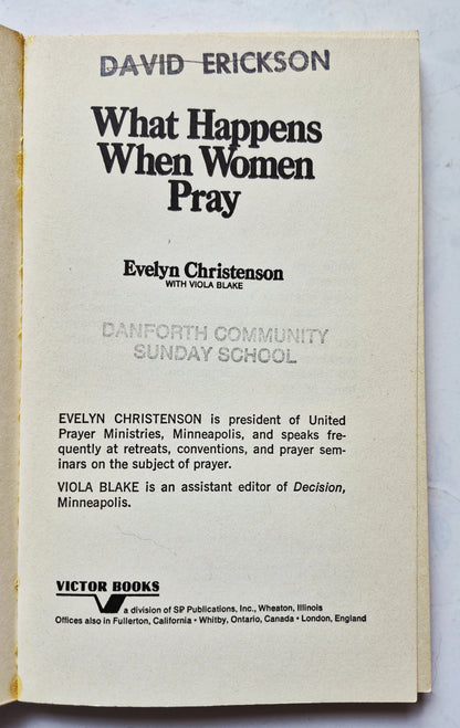 What Happens When Women Pray von Evelyn Christenson (Sehr gut, 1975, Tb, 144 Seiten, Victor Books)