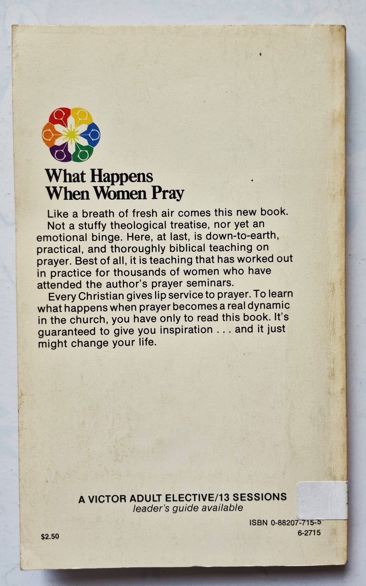What Happens When Women Pray von Evelyn Christenson (Sehr gut, 1975, Tb, 144 Seiten, Victor Books)