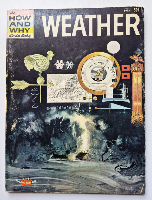 The How and Why Wonder Book of Weather by George Bonsall; George Pay (Good, 1960, Pbk, 48 pgs, Wonder Books)