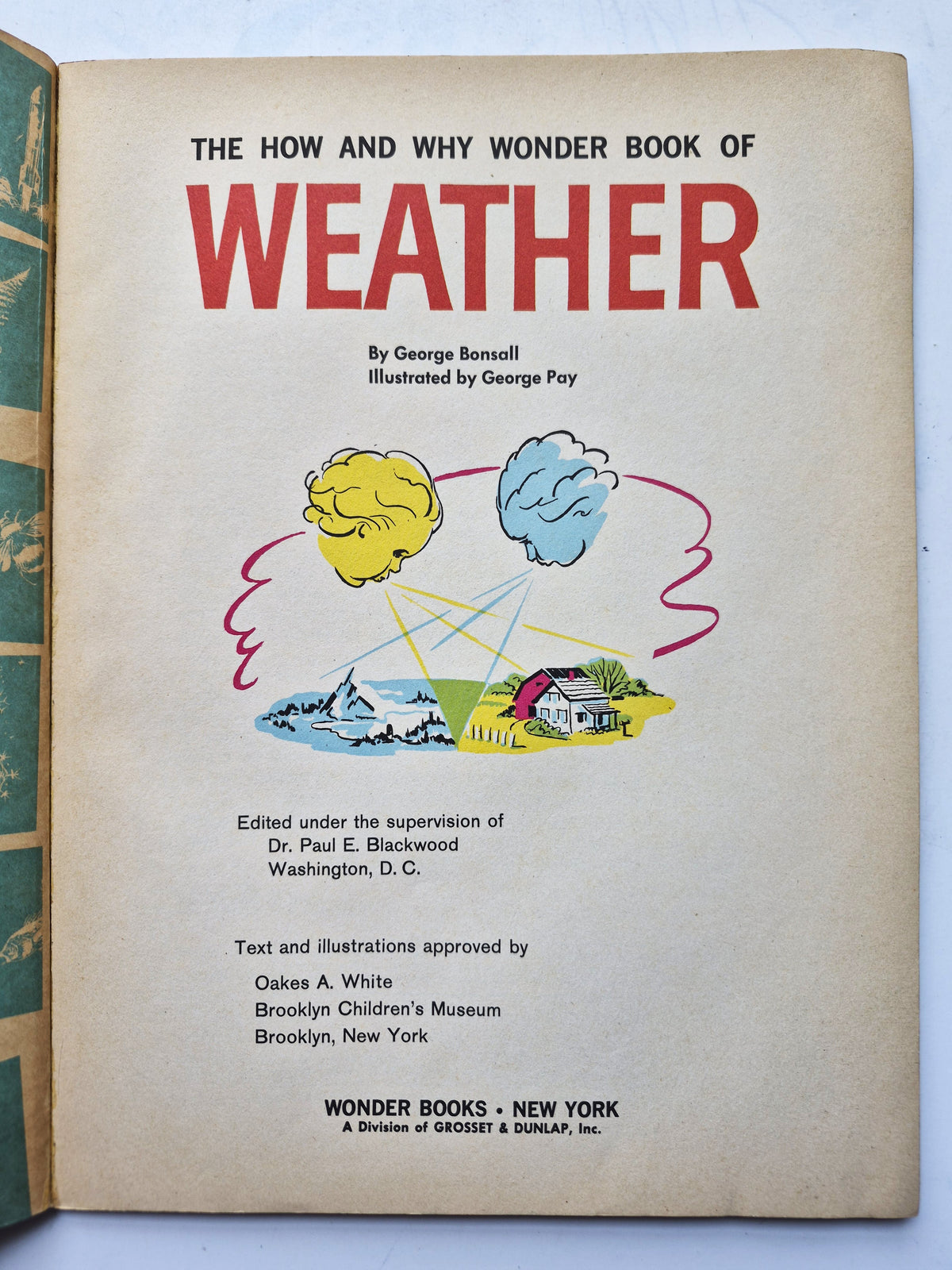 The How and Why Wonder Book of Weather by George Bonsall; George Pay (Good, 1960, Pbk, 48 pgs, Wonder Books)