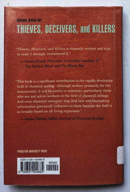 Thieves Deceivers and Killers: Tales of Chemistry in Nature by William Agosta (Very good, 2001, HC, 241 pgs, Princeton University Press)