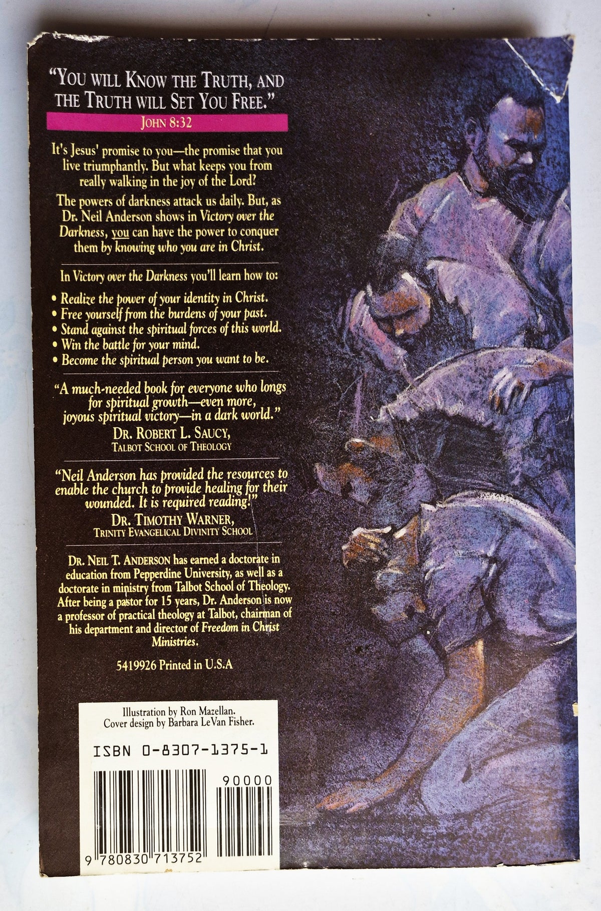 Victory Over the Darkness: Realizing the Power of Your Identity in Christ by Neil T. Anderson (Good, 1990, Pbk, 250 pgs, Regal Bks)