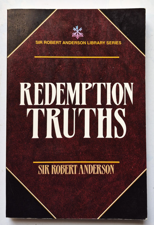 Verdades de la Redención por Sir Robert Anderson (Muy bueno, 1980, Rústica, 188 págs., Kregel)