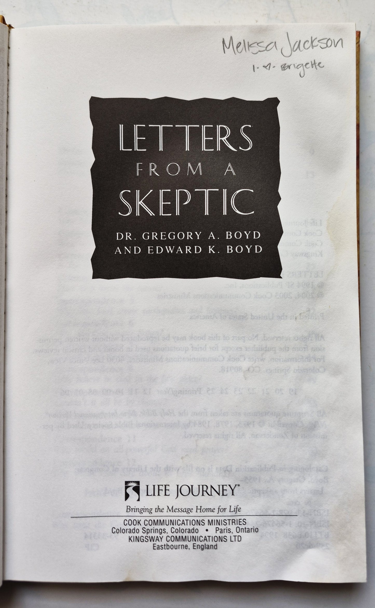 Letters from a Skeptic by Gregory A. Boyd; Edward K. Boyd (Acceptable, 1994, HC, 190 pgs, Life Journey)