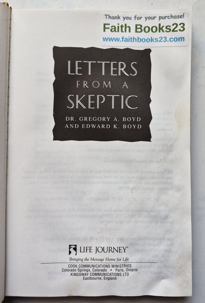 Letters from a Skeptic by Gregory A. Boyd; Edward K. Boyd (Acceptable, 1994, HC, 190 pgs, Life Journey)