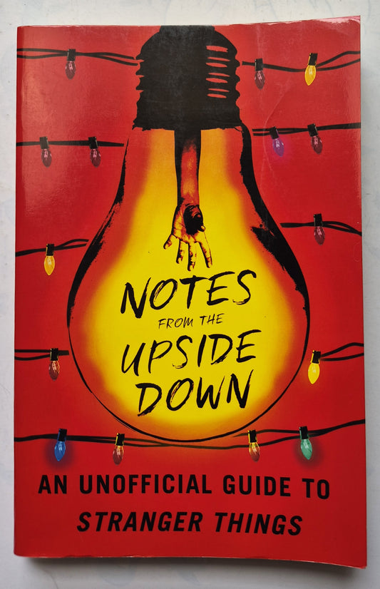 Notas del Otro Lado: Una guía no oficial de Stranger Things por Guy Adams (Muy buen estado, 2017, Tapa blanda, 231 págs, Simon & Schuster