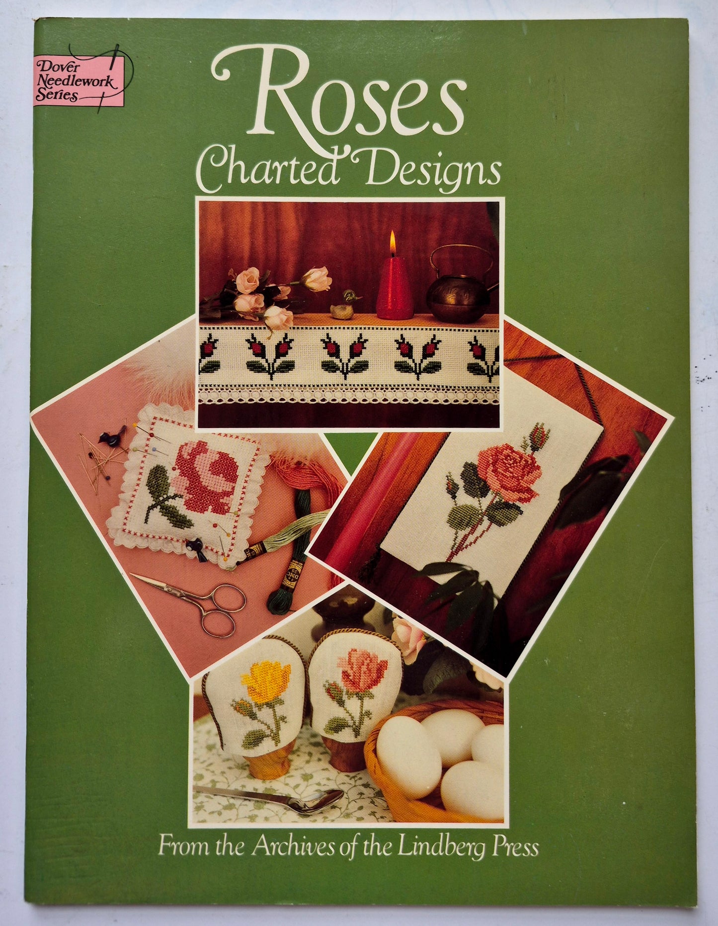 Roses Charted Designs by Lindberg Press (Very Good, 1987, Pbk, 48 pgs, Dover Pub.)