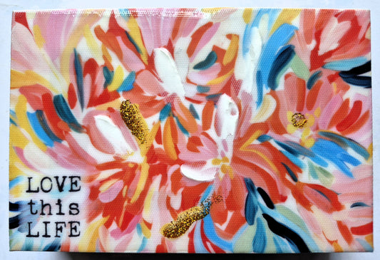 Love This Life Floral Wall shelf Sign by Renewing Faith (New, 2020, 5.88 x 3.88 inch, Canvas & Wood)