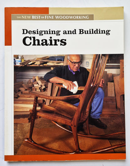 The New Best of Fine Woodworking: Designing and Building Chairs by The Editors of Fine Woodworking (Very good, 2006, Pbk, 155 pgs, Taunton Press)