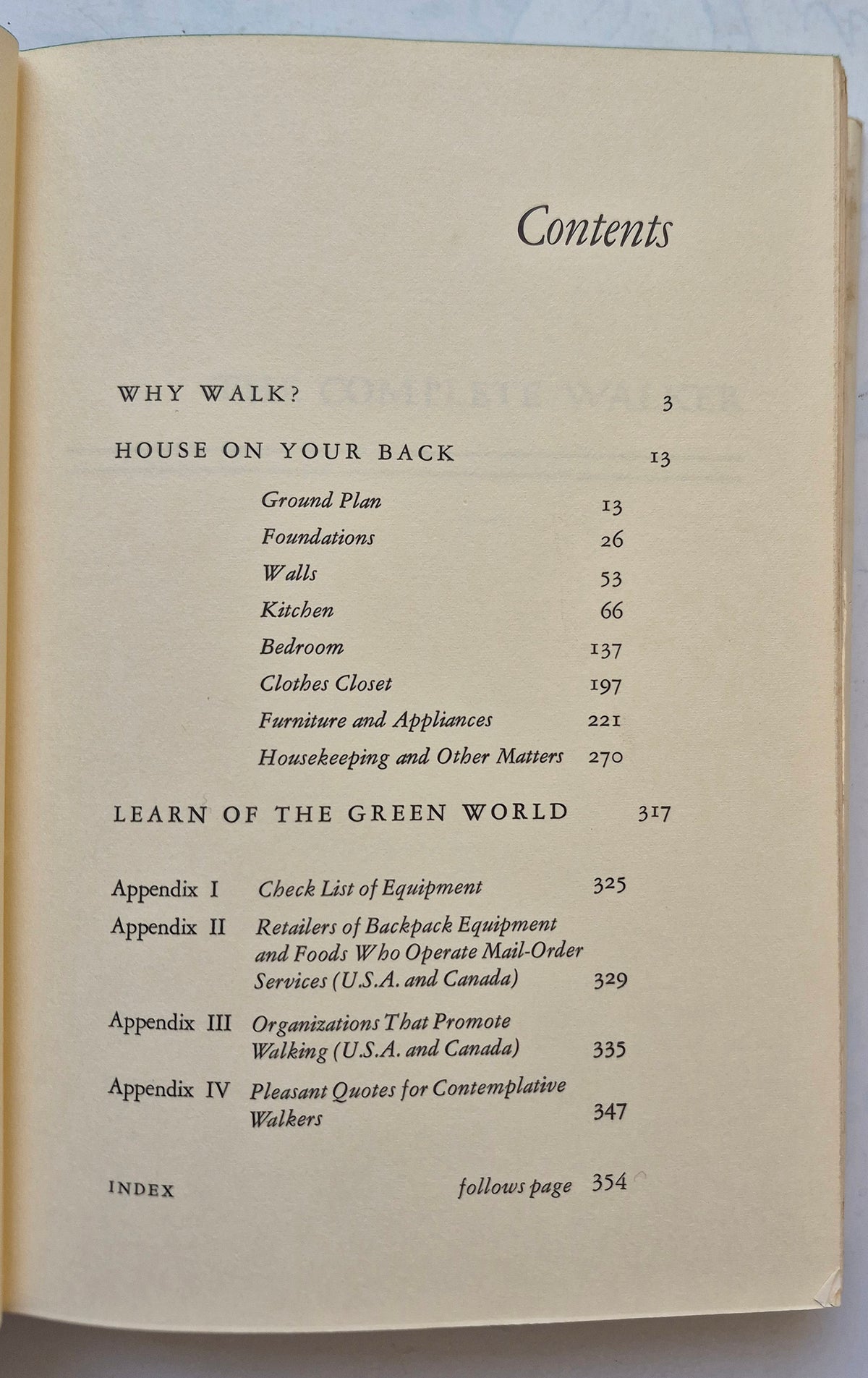 The Complete Walker: The Joys and Techniques of Hiking and Backpacking by Colin Fletcher (Good, 1971, HC, 366 pgs, Alfred A. Knopf)