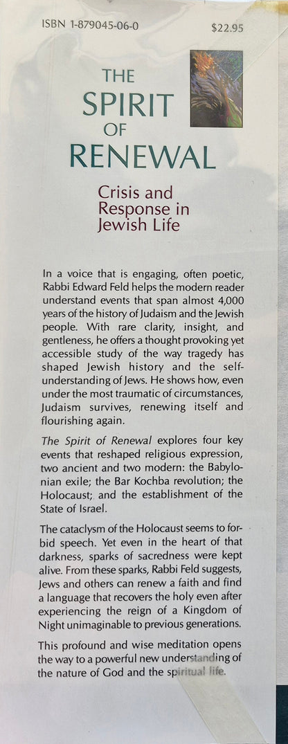 The Spirit of Renewal: Crisis and Response in Jewish Life by Edward Feld (Very good, 1991, HC, 191 pgs, Jewish Lights Pub.)