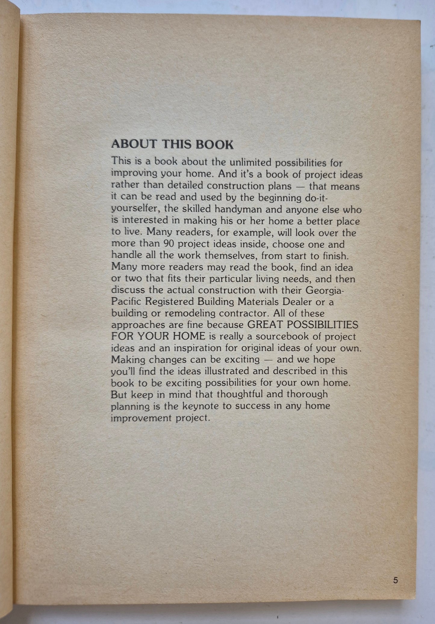 Great Possibilities for Your Home from Georgia-Pacific editor Robert J. Dunn (Good, 1978, Pbk, 207 pgs, Bantam)