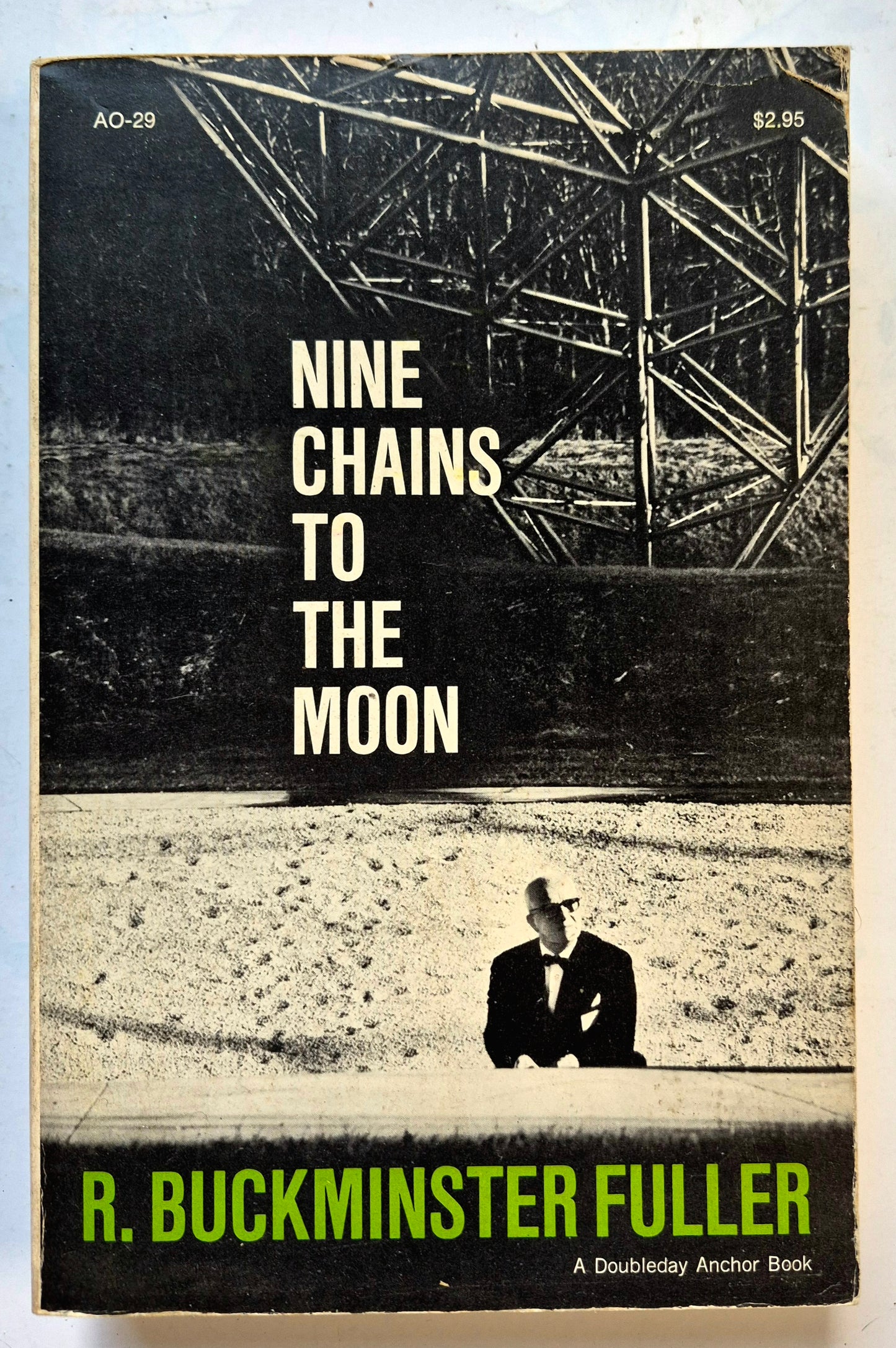 Nine Chains to the Moon by R. Buckminster Fuller (Good, 1971, Pbk, 346 pgs, Anchor Books)