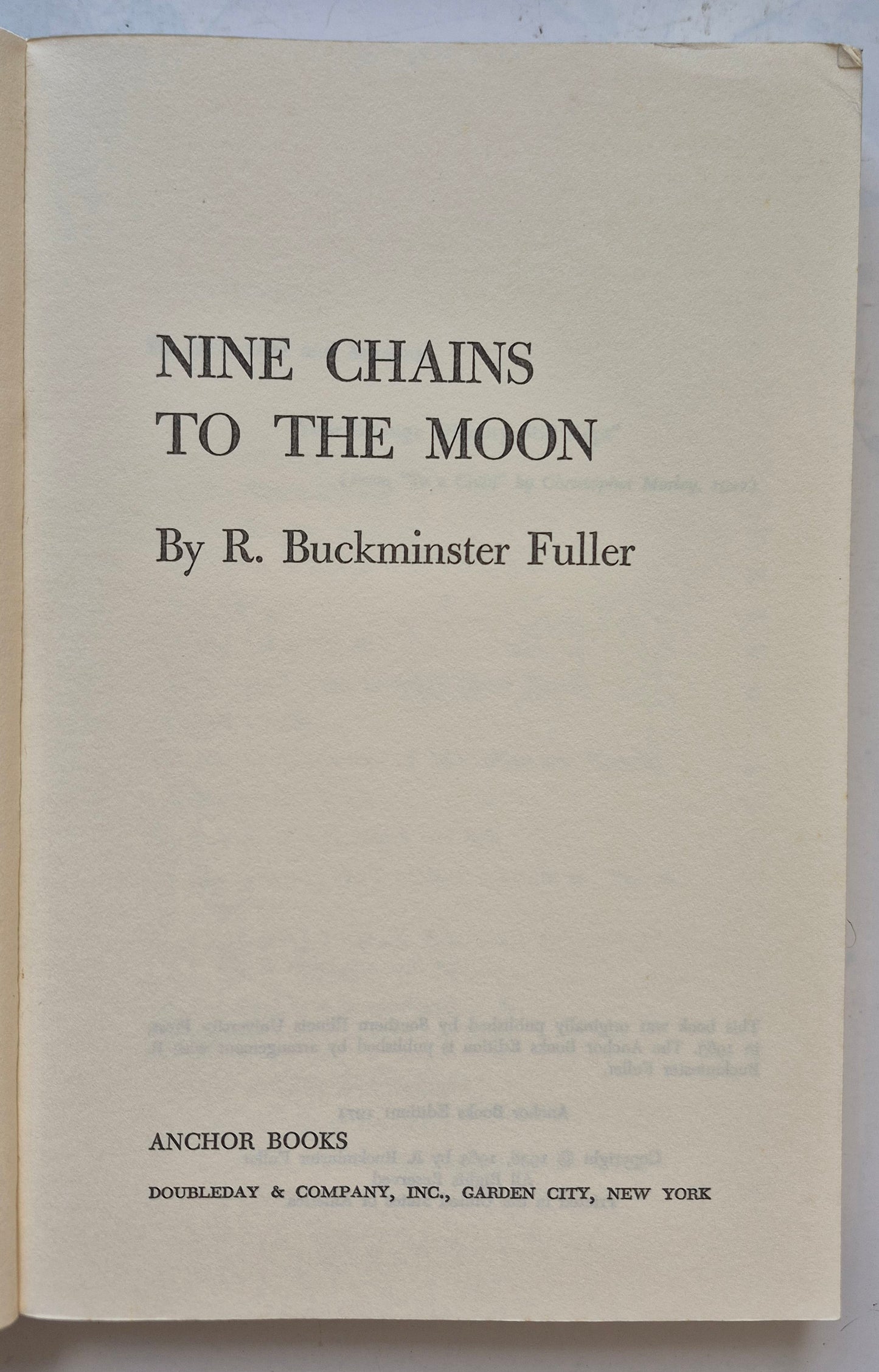 Nine Chains to the Moon by R. Buckminster Fuller (Good, 1971, Pbk, 346 pgs, Anchor Books)