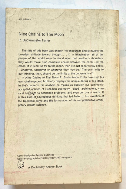 Nine Chains to the Moon by R. Buckminster Fuller (Good, 1971, Pbk, 346 pgs, Anchor Books)