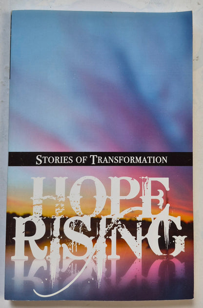 Hope Rising: Stories of Transformation by Jack Aiken (Very good, 2008, Pbk, 191 pgs, Good Catch Pub.)