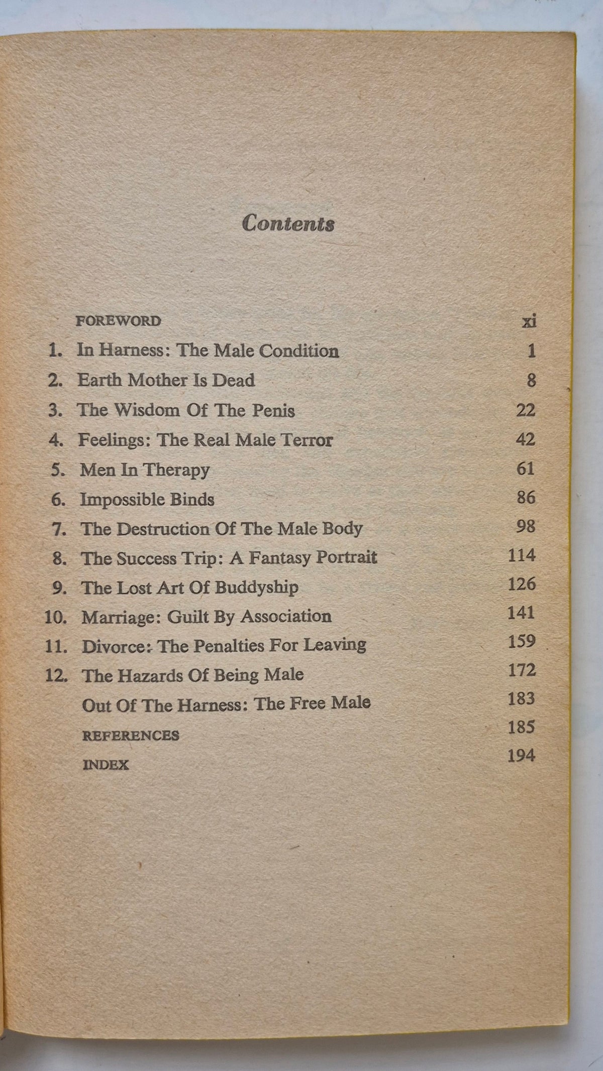 The Hazards of Being Male: Surviving the Myth of Masculine Privilege by Herb Goldberg (Good, 1977, Pbk, 196 pgs, Signet Book)