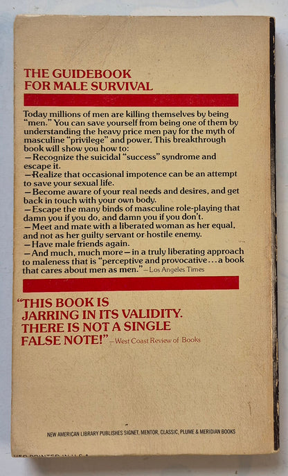 The Hazards of Being Male: Surviving the Myth of Masculine Privilege by Herb Goldberg (Good, 1977, Pbk, 196 pgs, Signet Book)