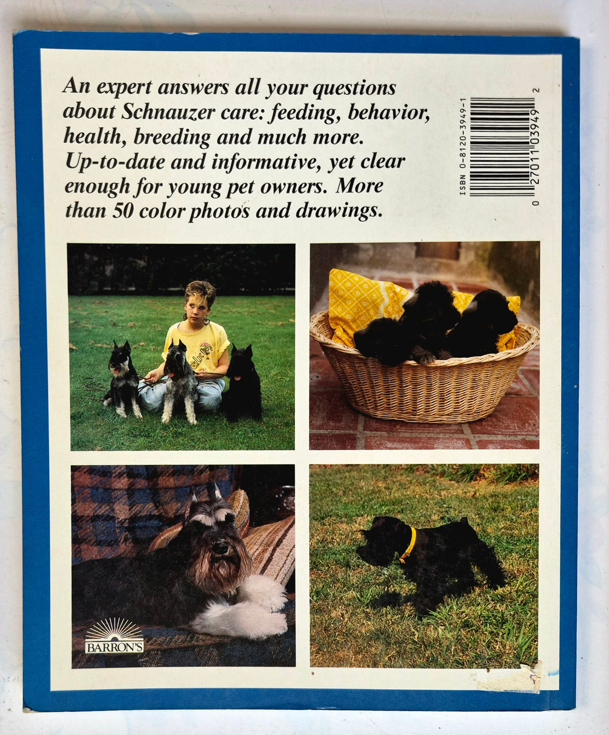 Schnauzers: A Complete Pet Owner's Manual by Fredric L. Frye (Very good, 1988, 80 pgs, Barron's)