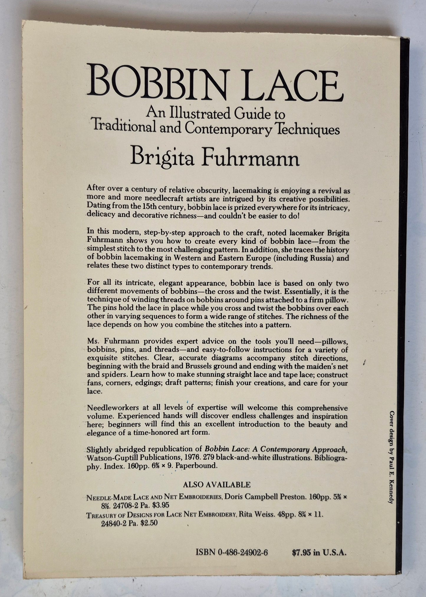 Bobbin Lace: An Illustrated Guide to Traditional and Contemporary Techniques by Brigita Fuhrmann (Very Good, 1985, Pbk, 160 pgs, Dover)