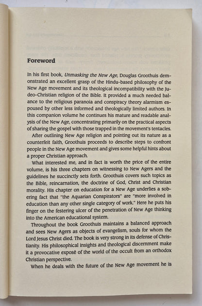 Confronting the New Age: How to Resist a Growing Religious Movement by Douglas Groothuis (Good, 1988, Pbk, 230 pgs, InterVarsity Press)