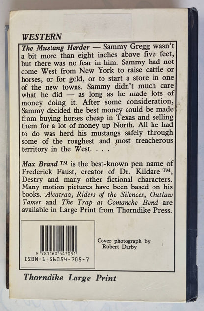 The Mustang Herder by Max Brand (Good, 1994, HC, 327 pgs, Thorndike Press Large Print)