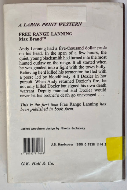 Free Range Lanning by Max Brand (Good, 1995, HC, 287 pgs, G. K. Hall Large Print)
