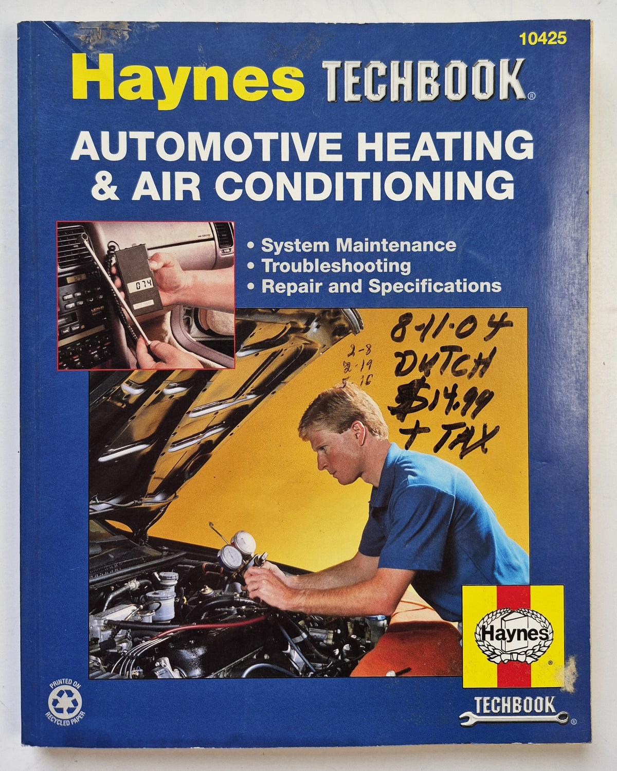 The Haynes Automotive Heating & Air Conditioning Systems Manual by Mike Stubblefield; John Haynes (Good, 2000, Pbk, Haynes Techbook)