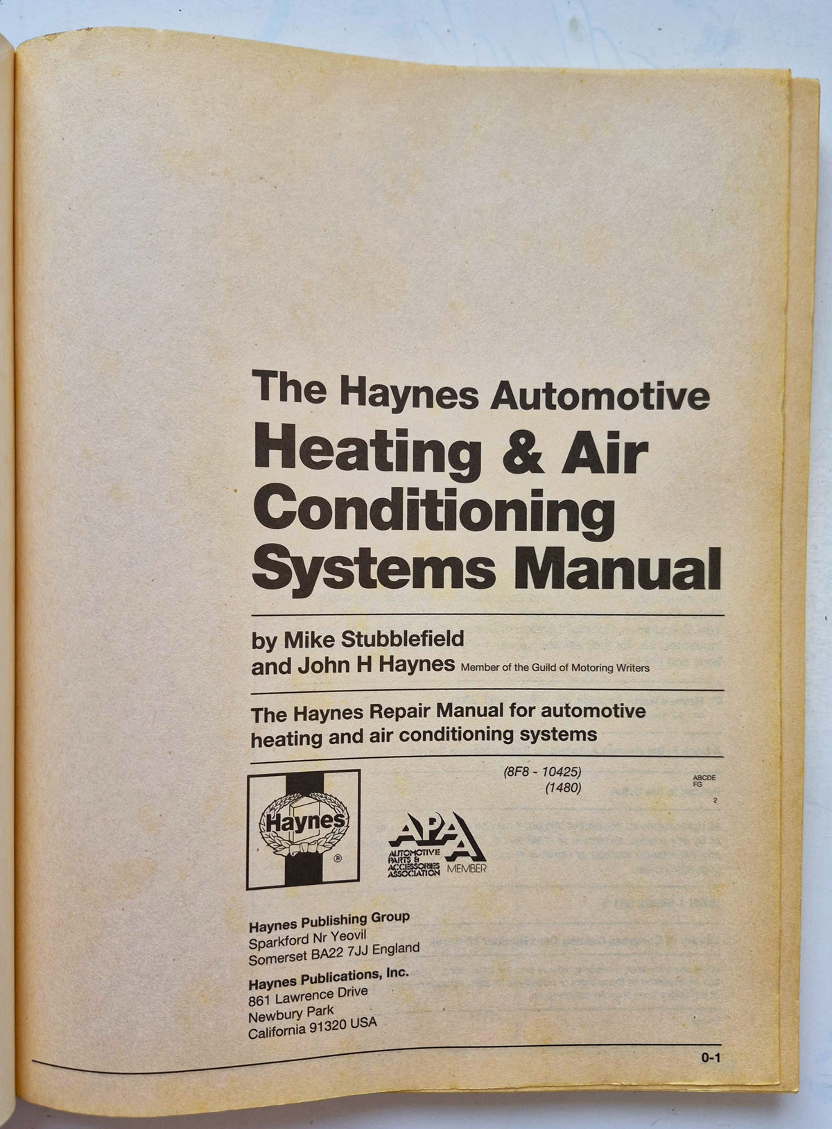 The Haynes Automotive Heating & Air Conditioning Systems Manual by Mike Stubblefield; John Haynes (Good, 2000, Pbk, Haynes Techbook)