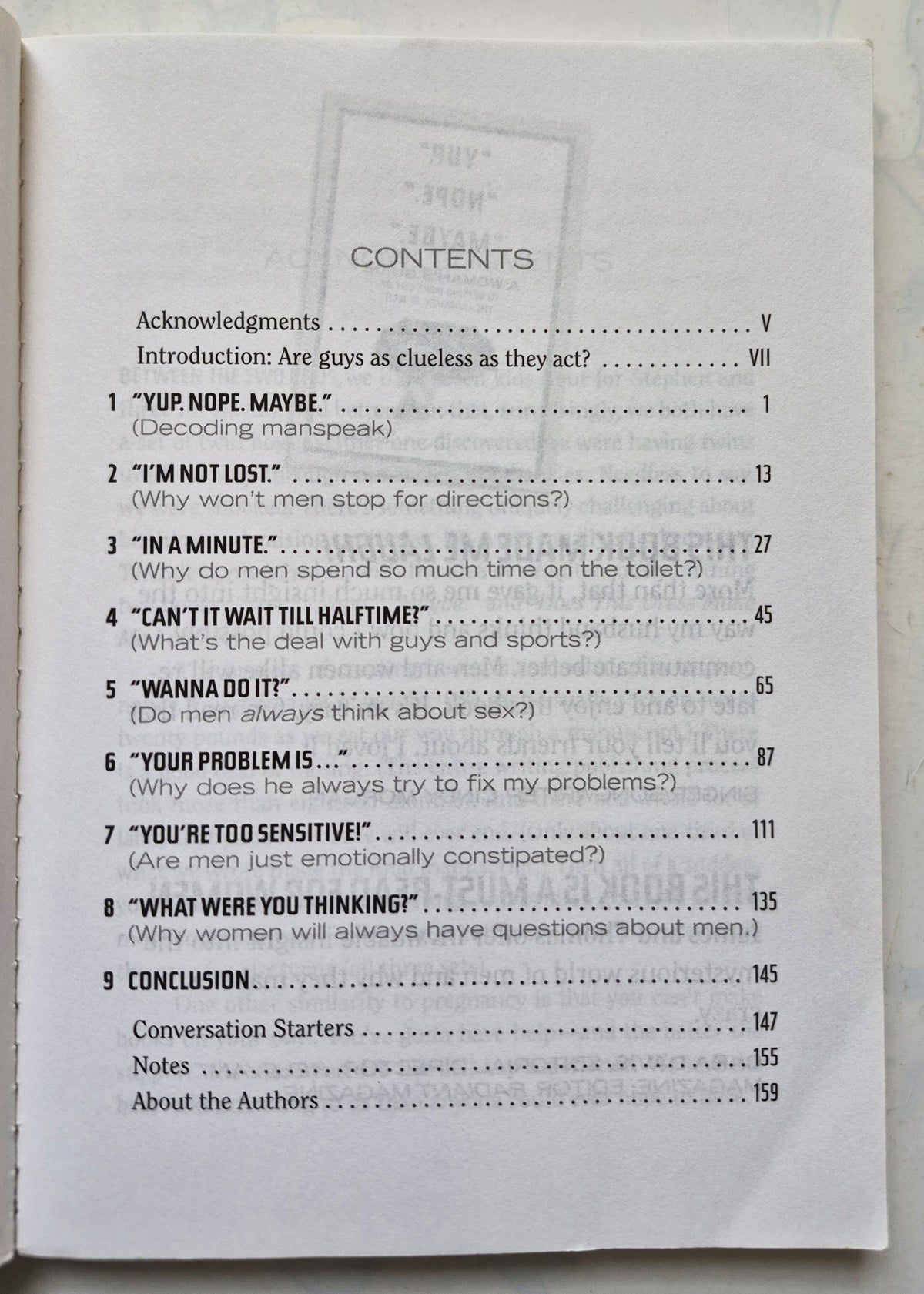 "Yup." "Nope." "Maybe." A Woman's Guide to Getting More Out of the Language of Men by Stephen James; David Thomas (Good, 2007, Pbk, 208 pgs, Tyndale)