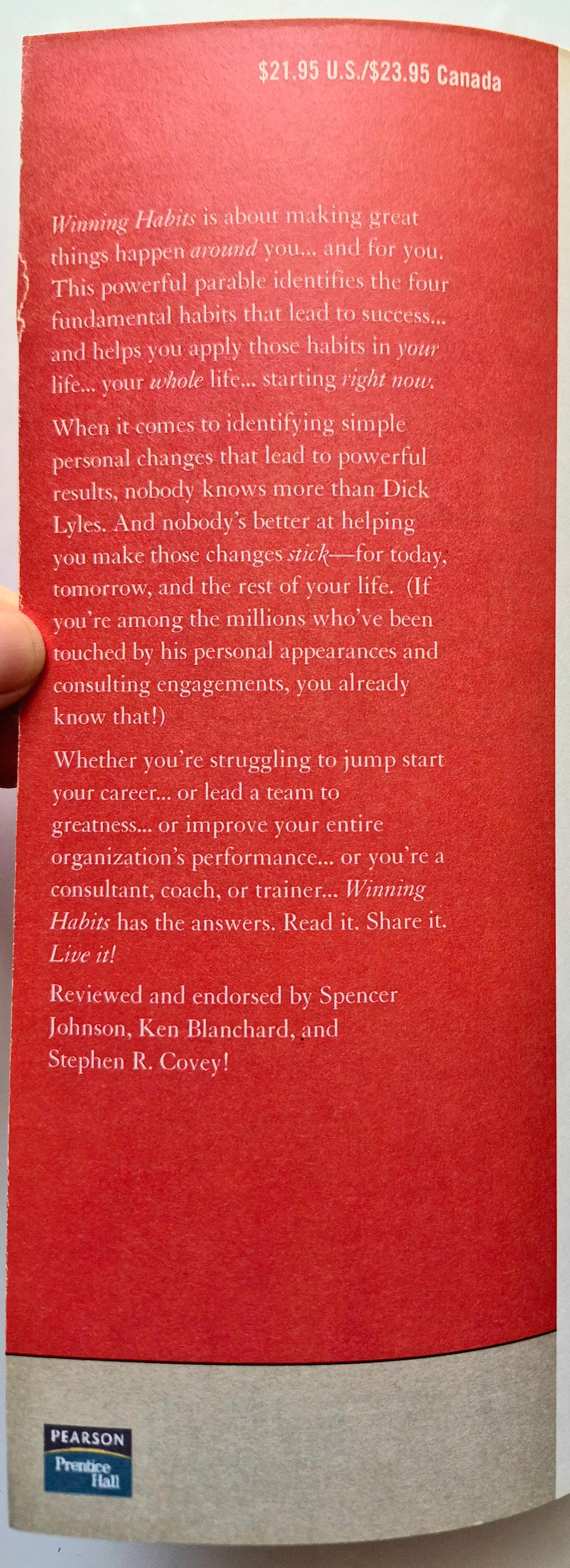 Winning Habits: 4 Secrets That Will Change the Rest of Your Life by Dick Lyles (Very good, 2004, Pbk, 111 pgs, Prentice Hall)