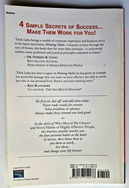 Winning Habits: 4 Secrets That Will Change the Rest of Your Life by Dick Lyles (Very good, 2004, Pbk, 111 pgs, Prentice Hall)