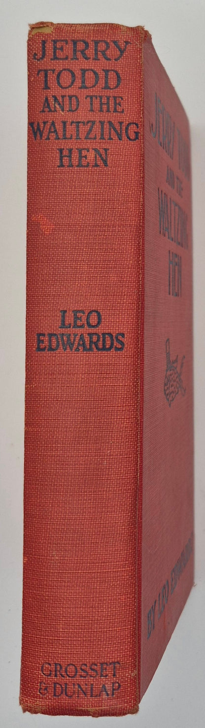 Jerry Todd and the Waltzing Hen by Leo Edwards; Bert Salg (Good, 1925, HC, 226 pgs, Grosset & Dunlap)