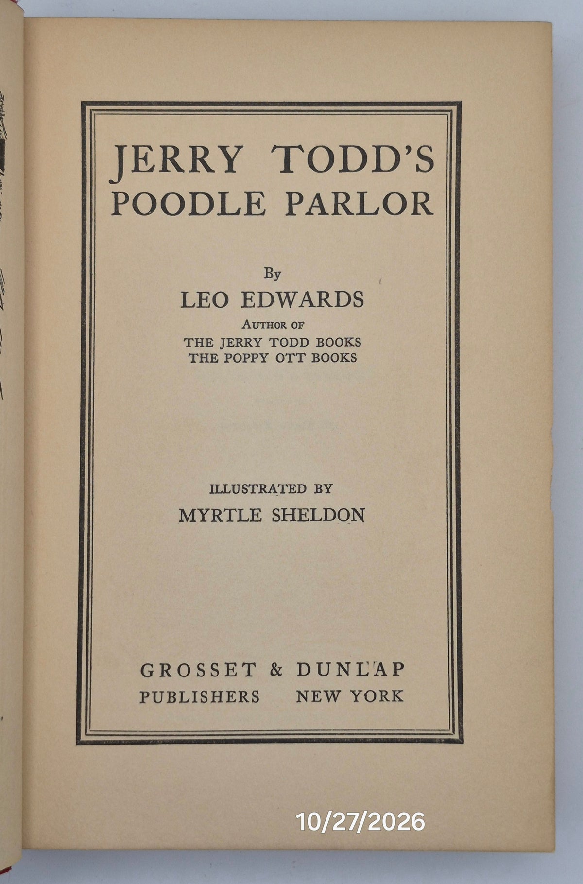 Jerry Todd's Poodle Parlor by Leo Edwards; Bert Salg (Good, 1938, HC, 203 pgs, Grosset & Dunlap, Author's Signature)