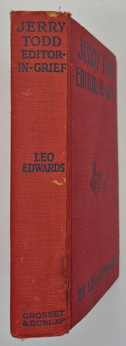 Jerry Todd Editor-In-Grief by Leo Edwards; Bert Salg (Good, 1930, HC, 246 pgs, Grosset & Dunlap)