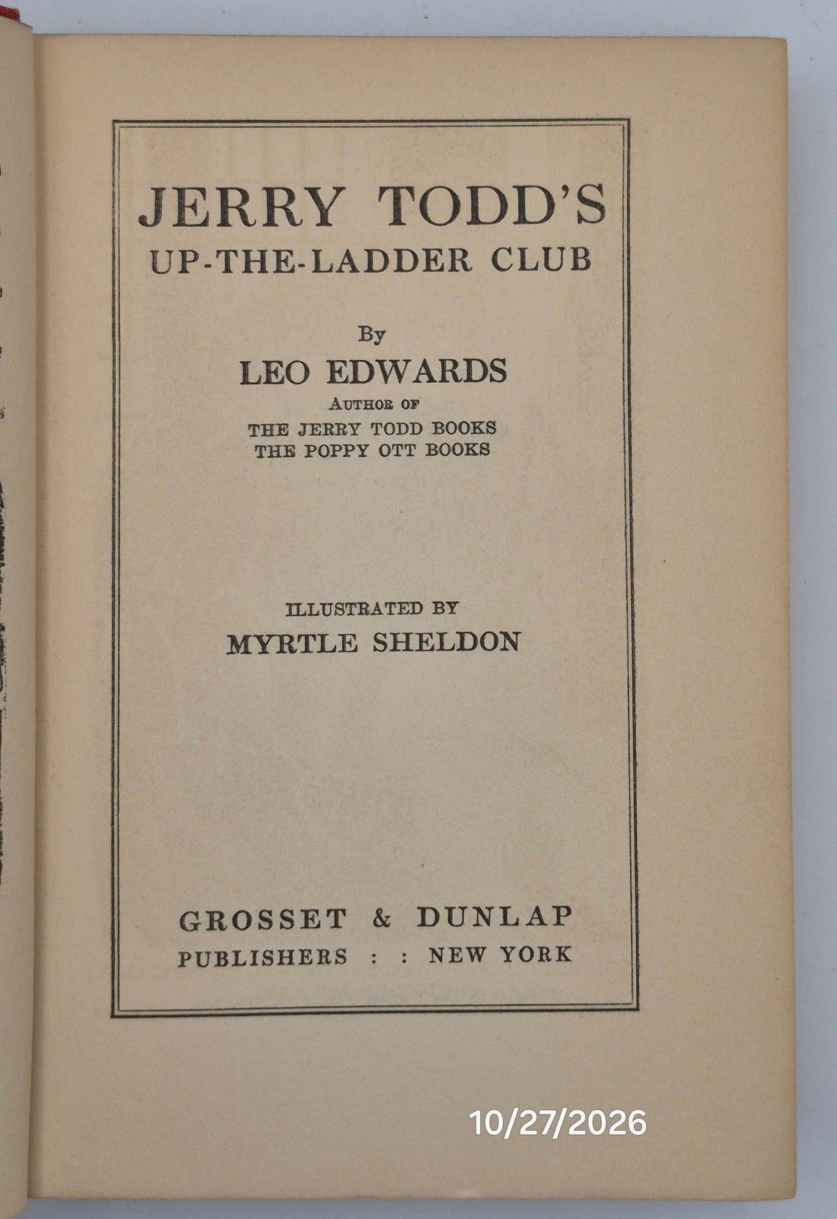 Jerry Todd's Up-the-Ladder Club by Leo Edwards; Bert Salg (Good, 1937, HC, 235 pgs, Grosset & Dunlap)