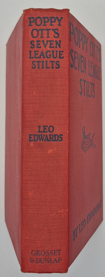 Poppy Ott's Seven League Stilts by Leo Edwards; Bert Salg (Good, 1926, HC, 242 pgs, Grossett & Dunlap)