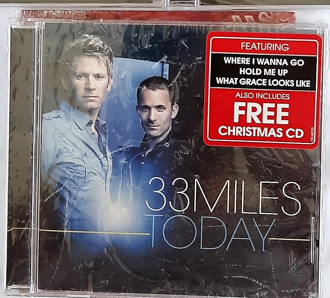 Today by 33 Miles (Bonus: Believe Christmas Album, 2009) CD (NEW, 2007, INO)